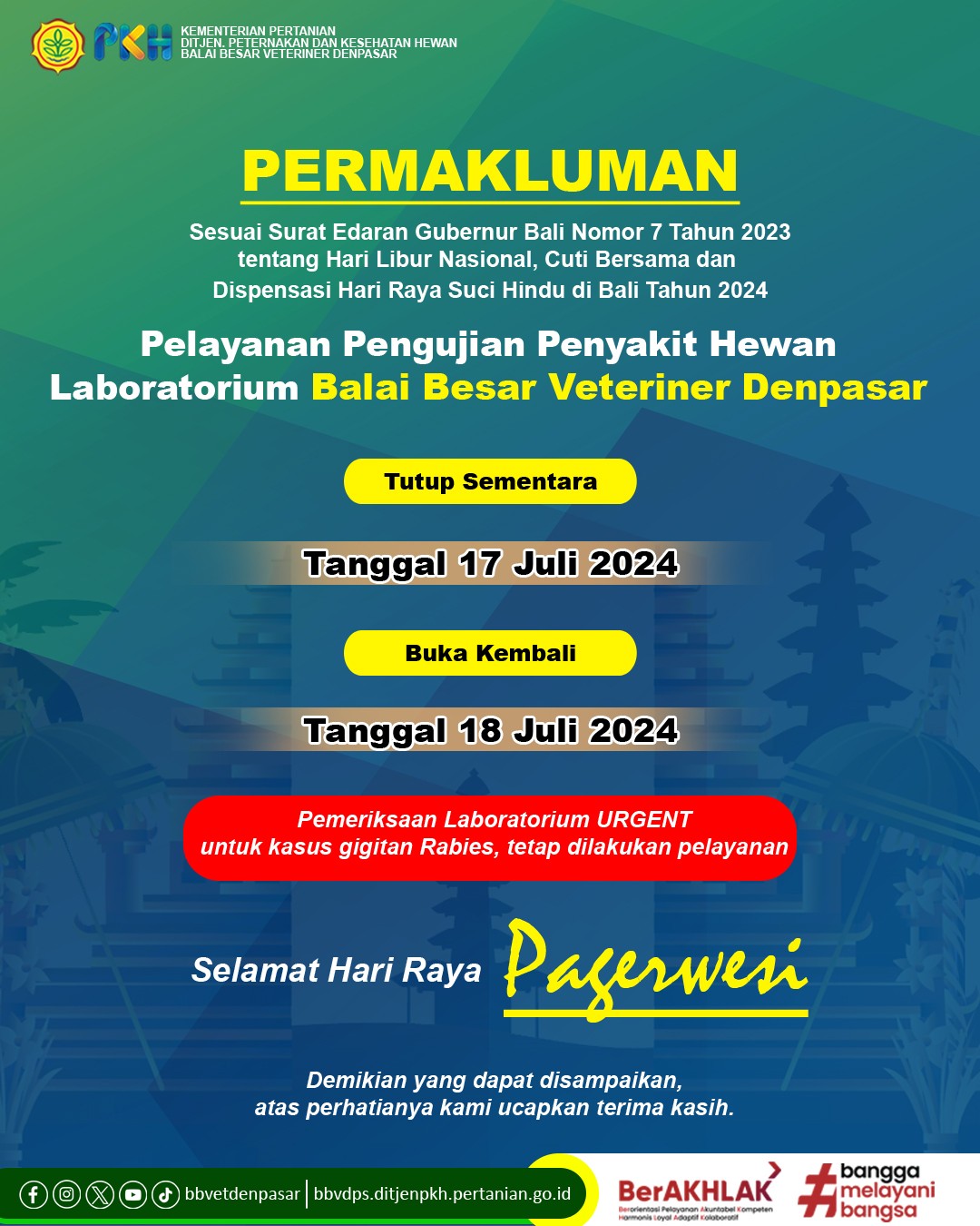 Permakluman Hari Raya Pagerwesi Pelayanan Pengujian Penyakit Hewan BB-Vet Denpasar